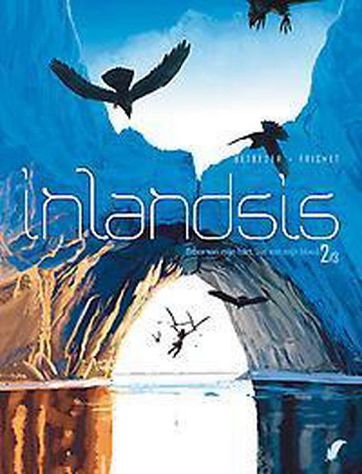 De erfenis van echte mannen / Inlandsis / 2 9789088104664, Boeken, Stripverhalen, Zo goed als nieuw, Verzenden