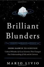 Brilliant Blunders 9781439192368 Mario Livio, Verzenden, Zo goed als nieuw, Mario Livio
