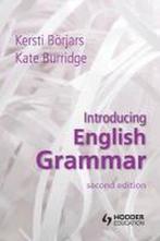 Introducing English Grammar 9781444109870 Kersti Börjars, Boeken, Verzenden, Zo goed als nieuw, Kersti Börjars