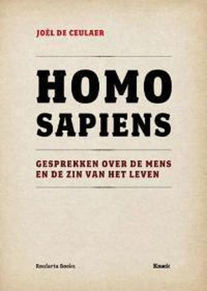 Homo sapiens 9789086791705 J. De Ceulaer, Livres, Loisirs & Temps libre, Envoi