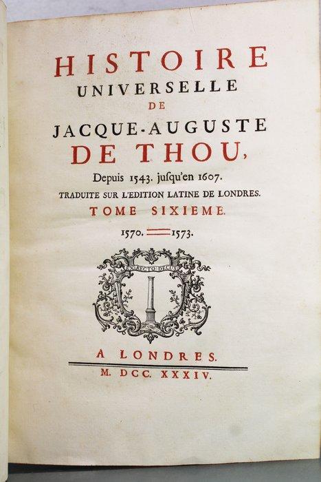 Jacque-Auguste De Thou - Histoire Universelle 1570/1573 -, Antiquités & Art, Antiquités | Livres & Manuscrits
