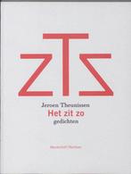 Het Zit Zo 9789085421863, Jeroen Theunissen, J. Theunissen, Verzenden