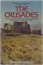 The Crusades 9780586065327, Boeken, Gelezen, Antony Bridge, Verzenden