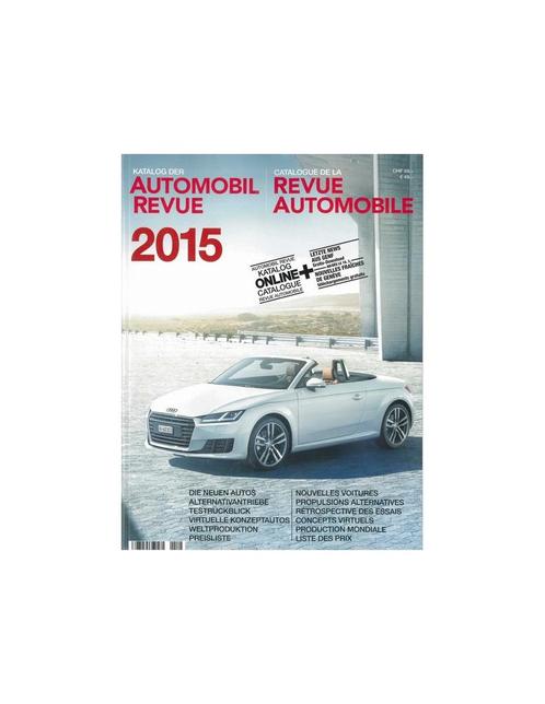 2015 AUTOMOBIL REVUE JAARBOEK DUITS FRANS, Livres, Autos | Livres, Enlèvement ou Envoi