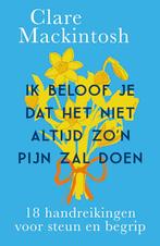 Ik beloof je dat het niet altijd zon pijn zal doen, Verzenden, Clare Mackintosh