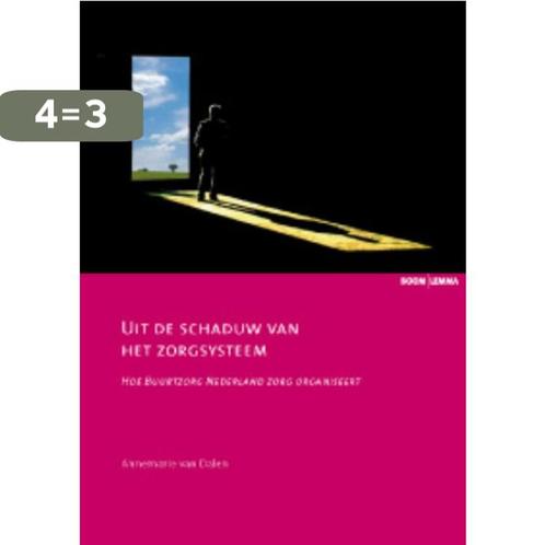 Uit de schaduw van het zorgsysteem / Zorginnovatie, Boeken, Gezondheid, Dieet en Voeding, Zo goed als nieuw, Verzenden