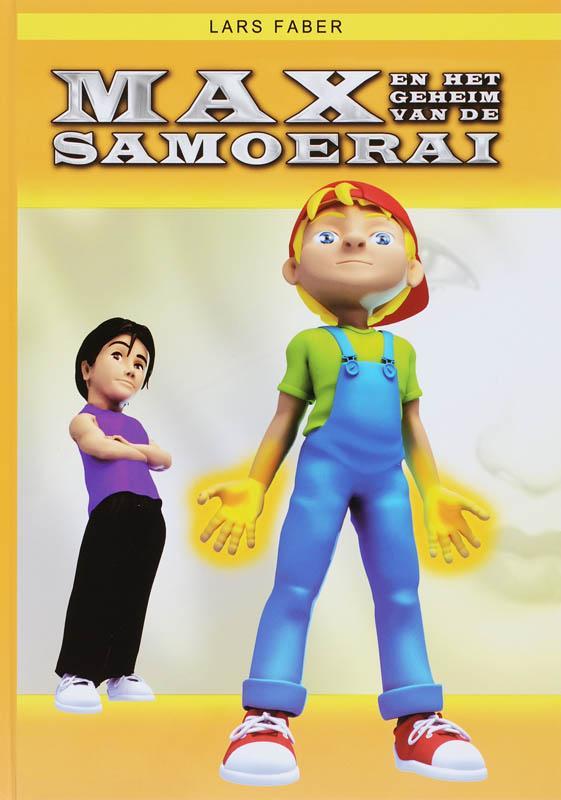 Max en het geheim van de Samoerai 9789081137713 L. Faber, Boeken, Kinderboeken | Kleuters, Gelezen, Verzenden