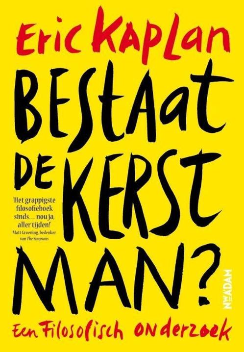 Bestaat de Kerstman? (9789046817827, Eric Kaplan), Boeken, Filosofie, Nieuw, Verzenden