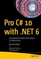 Pro C# 10 with .NET 6 9781484278680 Andrew Troelsen, Verzenden, Gelezen, Andrew Troelsen