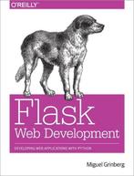 Flask Web Development 9781449372620 Miguel Grinberg, Boeken, Verzenden, Gelezen, Miguel Grinberg