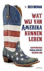 Wat wij van Amerika kunnen leren - Rick Nieman - 97890446314, Boeken, Geschiedenis | Wereld, Verzenden, Nieuw