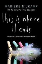 This Is Where It Ends 9781492622468 Marieke Nijkamp, Boeken, Verzenden, Zo goed als nieuw, Marieke Nijkamp