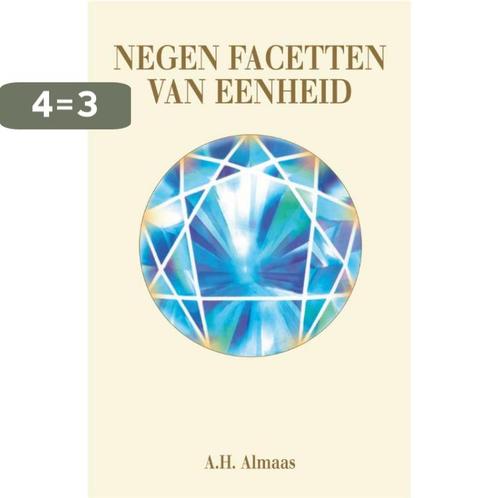 Negen facetten van eenheid 9789069635316 A.H. Almaas, Boeken, Esoterie en Spiritualiteit, Zo goed als nieuw, Verzenden