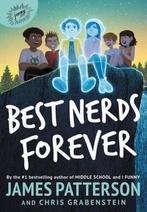 Best Nerds Forever 9780316500241 James Patterson, Verzenden, Gelezen, James Patterson