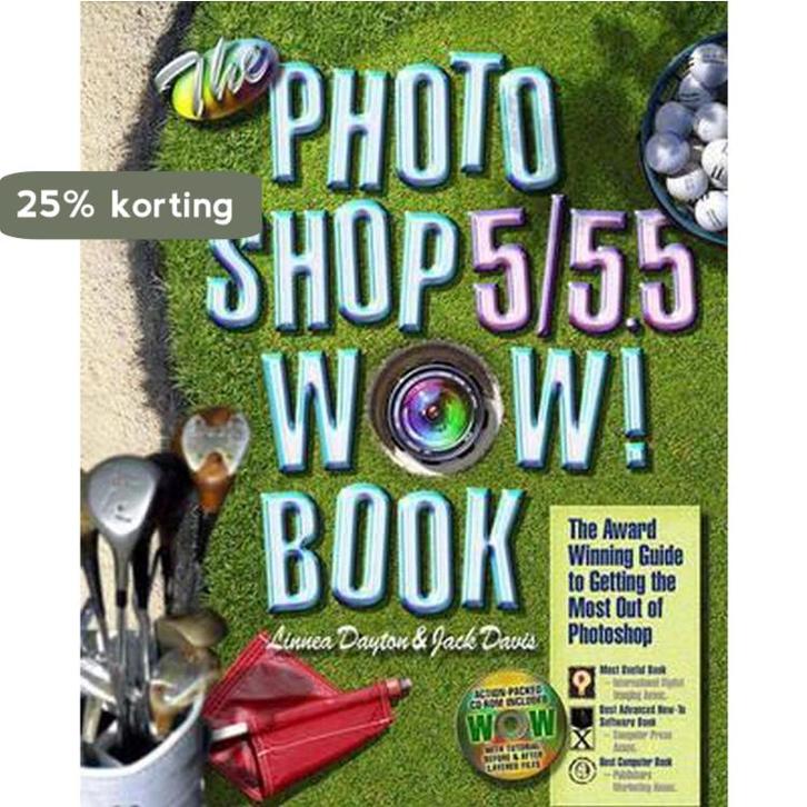 The Photoshop 5/5.5 Wow! Book 9780201353716 Linnea Dayton, Livres, Langue | Anglais, Envoi