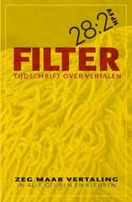 Filter – Tijdschrift over vertalen 9789493183209, Verzenden, Zo goed als nieuw