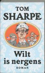 Wilt is nergens 9789061697183 T. Sharpe, Verzenden, Zo goed als nieuw, T. Sharpe