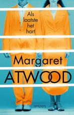 Als laatste het hart 9789044628876 Margaret Atwood, Boeken, Verzenden, Gelezen, Margaret Atwood