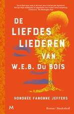 De liefdesliederen van W.E.B. Du Bois 9789089683014, Boeken, Verzenden, Zo goed als nieuw, Honoree Fanonne Jeffers