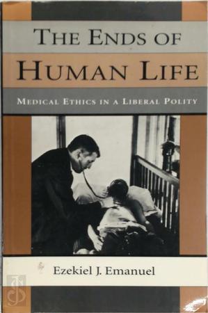 The Ends of Human Life - Medical Ethics in a Liberal Polity, Livres, Langue | Langues Autre, Envoi