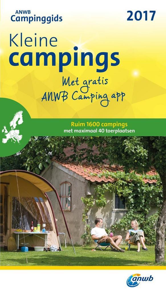 Kleine Campings / 2017 / ANWB Campinggids 9789018040550, Boeken, Reisgidsen, Gelezen, Verzenden