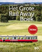 Het Grote Rail Away Boek 9789462584396, Boeken, Joanne Brouwer, Gerben van Ommen, Zo goed als nieuw, Verzenden