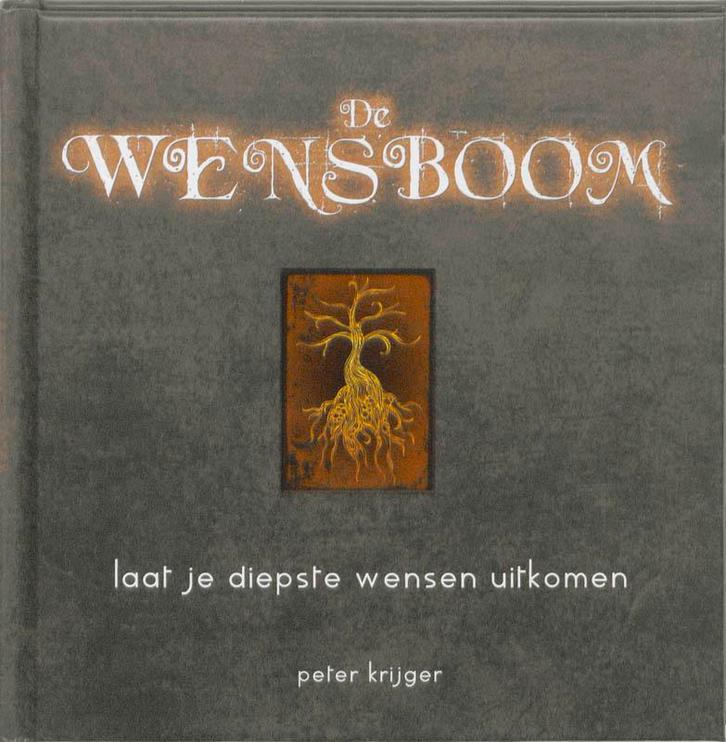 De wensboom 9789077462485 P. Krijger, Boeken, Esoterie en Spiritualiteit, Zo goed als nieuw, Verzenden