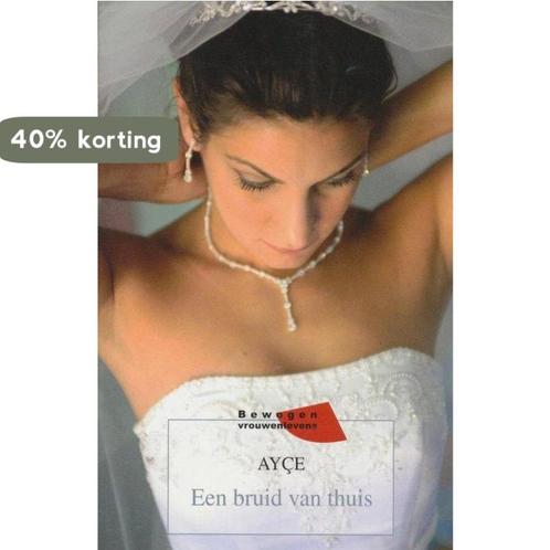 Een Bruid Van Thuis 9789085198468 Ayse, Boeken, Overige Boeken, Gelezen, Verzenden