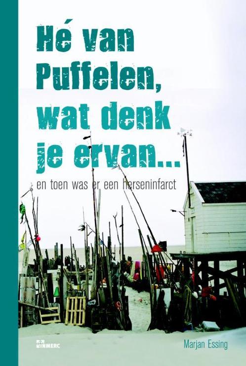 He Van Puffelen, Wat Denk Je Ervan.. 9789066117570, Livres, Santé, Diététique & Alimentation, Envoi