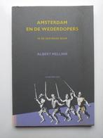 Amsterdam en de wederdopers in de zestiende eeuw, Boeken, Gelezen, Mellink, N.v.t., Verzenden