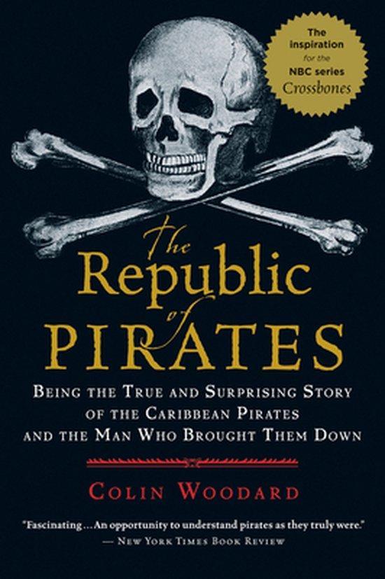 Republic of Pirates 9780156034623 Colin Woodard, Boeken, Taal | Engels, Zo goed als nieuw, Verzenden