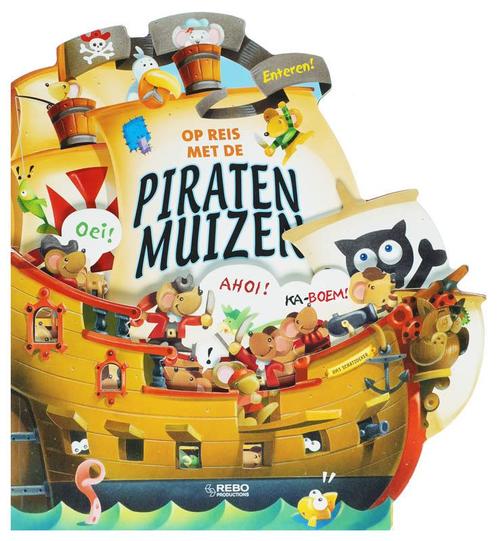 Op Reis Met De Piratenmuizen 9789036621175, Livres, Livres pour enfants | 0 an et plus, Envoi