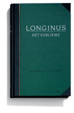 Het sublieme / Filosofie & retorica / 6 9789065543028, Boeken, Verzenden, Zo goed als nieuw, Longinus