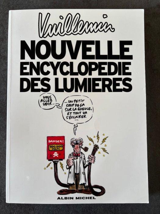 Vuillemin - Nouvelle Encyclopédie des Lumières + dédicace -, Boeken, Stripverhalen