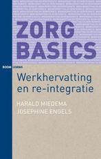 ZorgBasics - Werkhervatting en re-integratie 9789462365445, Harald Miedema, Josephine Engels, Verzenden