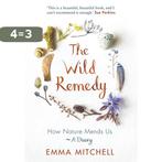 The Wild Remedy 9781789290424 Emma Mitchell, Verzenden, Zo goed als nieuw, Emma Mitchell