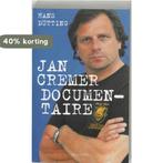 Jan Cremer - Documentaire 9789056720797 H. Dütting, Boeken, Literatuur, Verzenden, Gelezen, H. Dütting