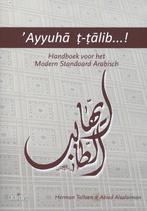 Ayyuha t-talib! 9789044129854 Herman Talloen, Boeken, Verzenden, Zo goed als nieuw, Herman Talloen