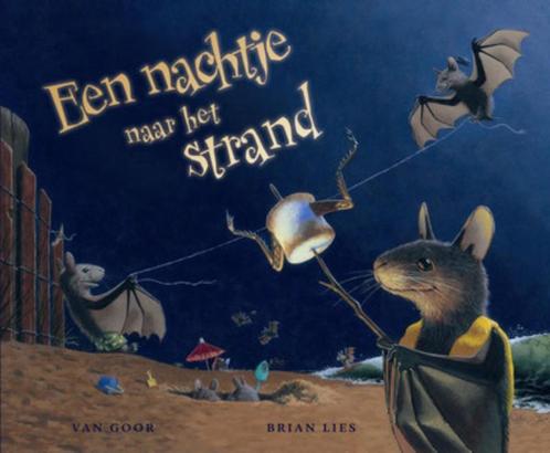 Nachtje Naar Het Strand 9789047505686, Boeken, Kinderboeken | Kleuters, Zo goed als nieuw, Verzenden