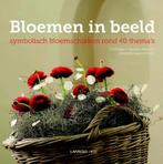 Bloemen in beeld 9789059952010 Hanneke Maassen, Boeken, Verzenden, Zo goed als nieuw, Hanneke Maassen