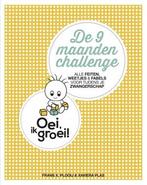 De 9 maanden challenge / Oei, ik groei! 9789021564296, Boeken, Verzenden, Gelezen, Frans Plooij