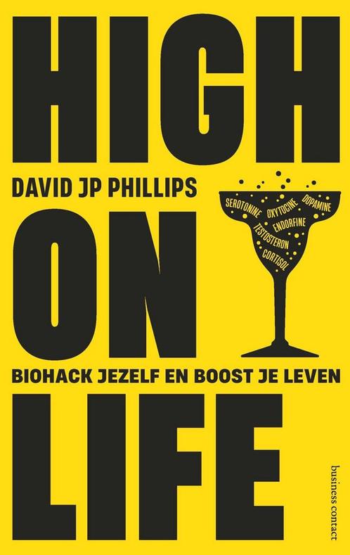 High on life (9789047017943, David JP Phillips), Boeken, Psychologie, Nieuw, Verzenden