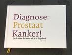 Diagnose Prostaat Kanker 9789463963404 Mimi Van Meir, Boeken, Verzenden, Zo goed als nieuw, Mimi Van Meir