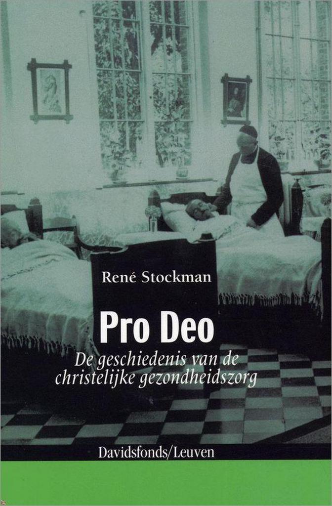 Pro Deo. De geschiedenis van de christelijke gezondheidszorg, Boeken, Politiek en Maatschappij, Gelezen, Verzenden