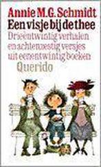Een visje bij de thee 9789021481418 Annie M.G. Schmidt, Boeken, Verzenden, Gelezen, Annie M.G. Schmidt
