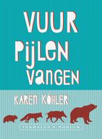 Vuurpijlen vangen (9789057597183, Karen Köhler), Nieuw, Verzenden