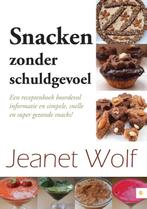 Snacken zonder schuldgevoel! 9789048425860, Boeken, Gelezen, Verzenden, Jeanet Wolf