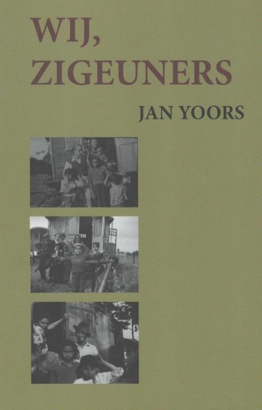 Wij, Zigeuners 9789059277816 Jan Yoors, Boeken, Romans, Zo goed als nieuw, Verzenden