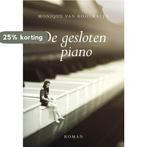 De gesloten piano 9789463650953 Monique van Roosmalen, Verzenden, Gelezen, Monique van Roosmalen