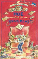Hoe Overleef Ik De Brugklas? 9789045107875, Boeken, Kinderboeken | Jeugd | 10 tot 12 jaar, Gelezen, Francine Oomen, F. oomen, Verzenden